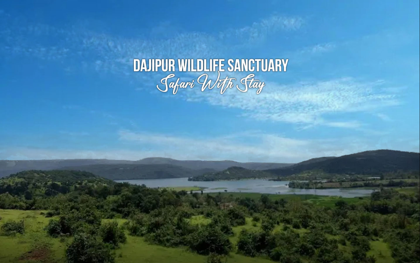 Dajipur Wildlife Sanctuary